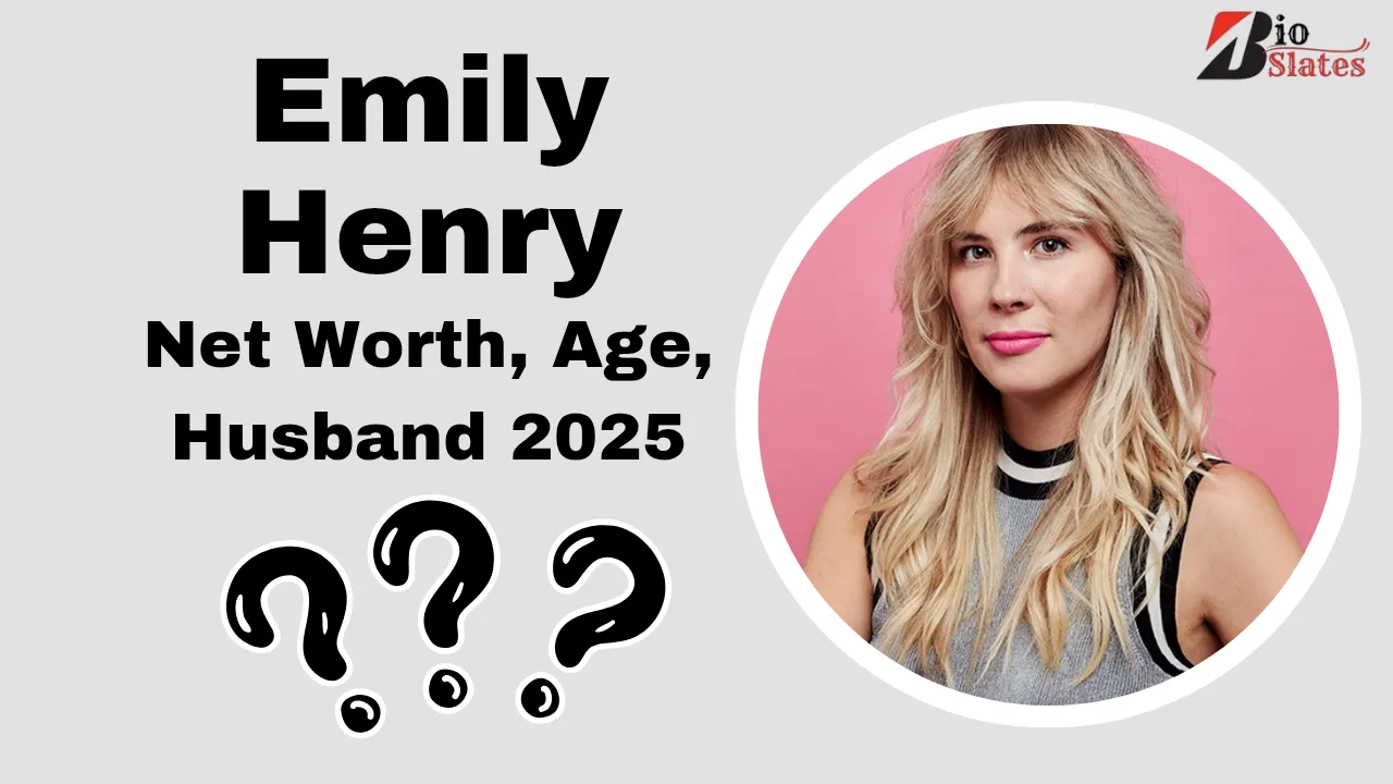 Emily Henry Net Worth: Age, Husband, Family & Career 2025