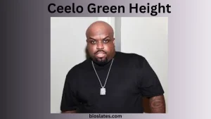 Ceelo Green Height
