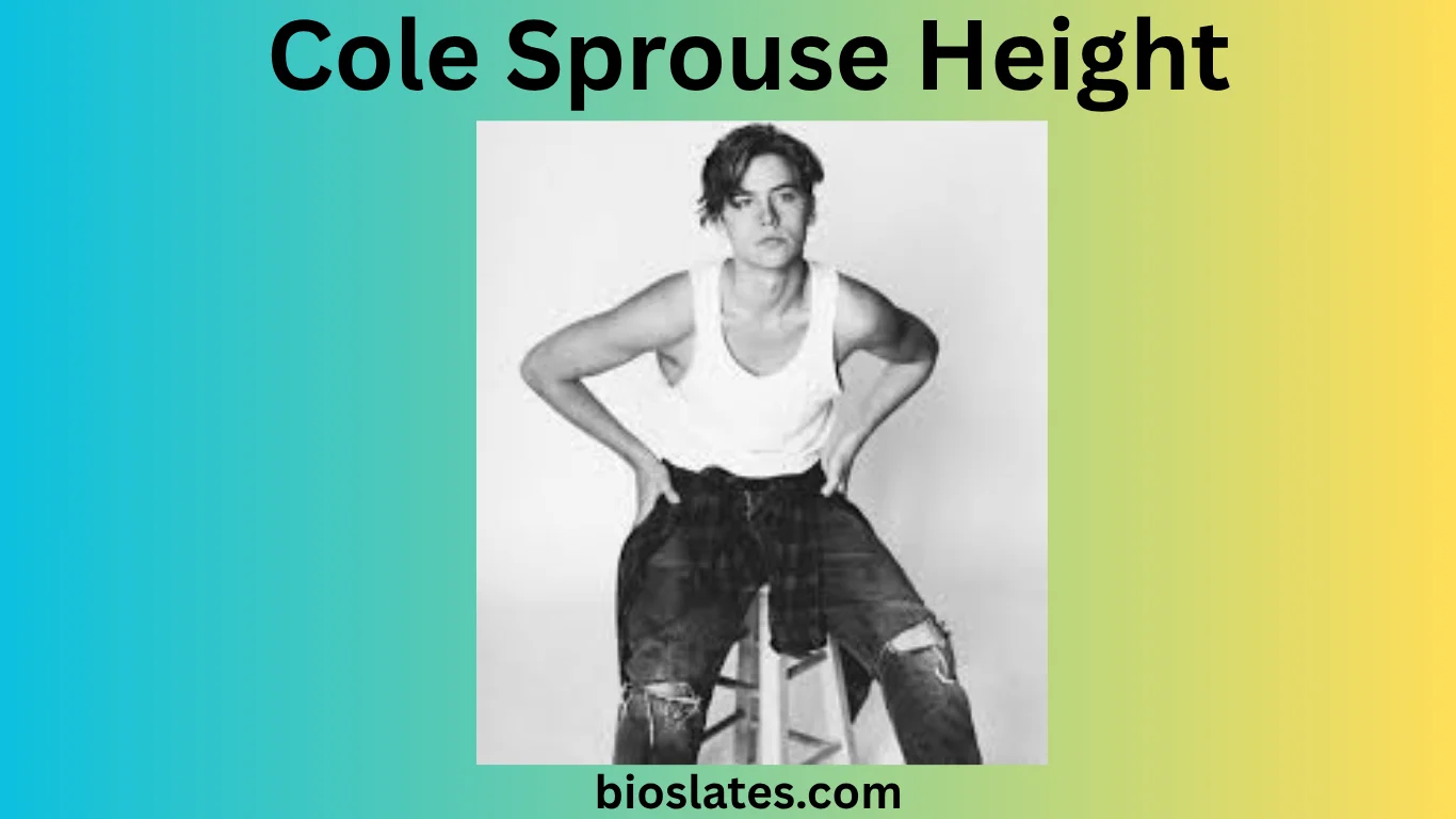 Cole Sprouse Height