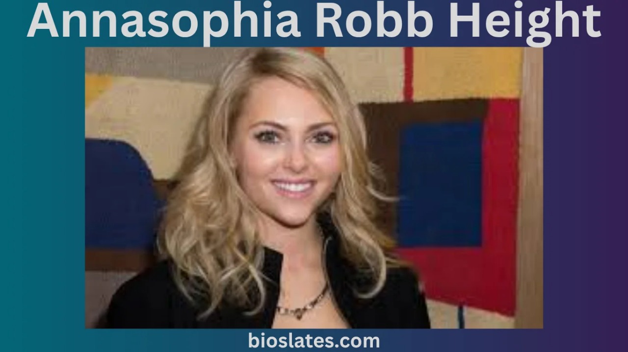 Annasophia Robb Height