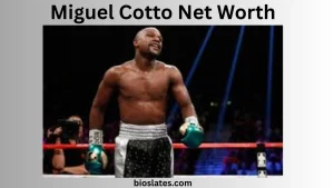 Miguel Cotto Net Worth